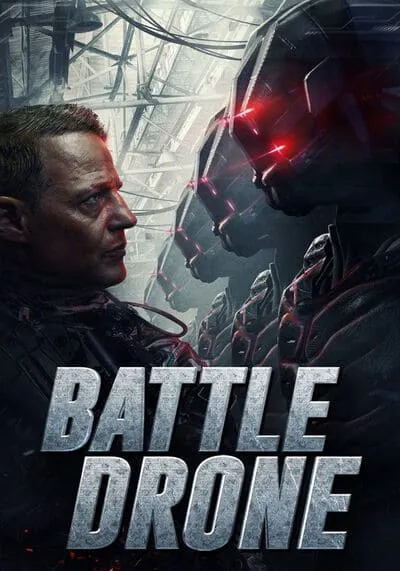 Battle-Drone-สงครามหุ่นรบพิฆาต-(2018)