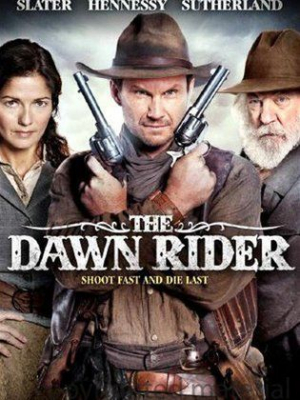 DAWN RIDER (2012) สิงห์แค้นปืนโหด 