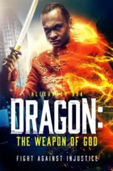 DRAGON THE WEAPON OF GOD 2022