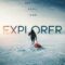 Explorer นักสำรวจ 2022 ซับไทย
