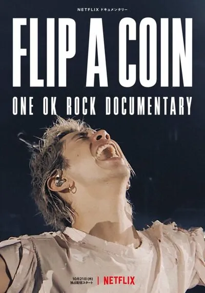 Flip a Coin ONE OK ROCK Documentary สารคดี 2021 ซับไทย