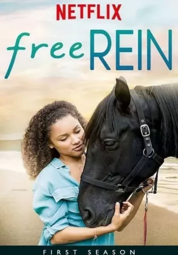 Free Rein Season 1 2017