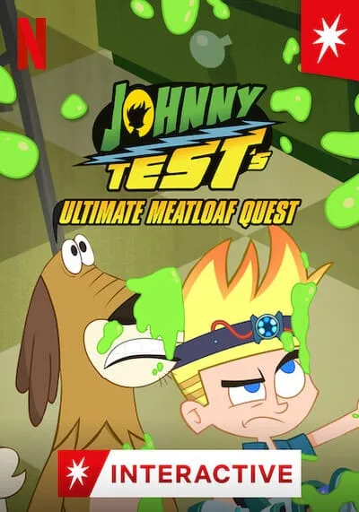 Johnny Test’s Ultimate Meatloaf Quest 2021