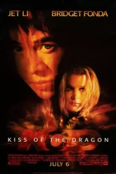 KISS OF THE DRAGON จูบอหังการ ล่าข้ามโลก 2001