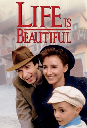 Life is beautiful ยิ้มไว้โลกนี้ไม่มีสิ้นหวัง (1997)