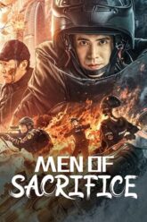 Men of Sacrifice ผู้กล้า ฝ่ามฤตยู 2022 ซับไทย