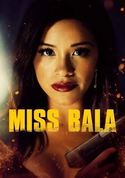 Miss-Bala-สวย-กล้า-ท้าอันตราย-(2019)