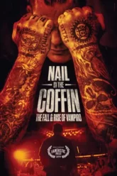 Nail in the Coffin The Fall and Rise of Vampiro 2019 ซับไทย