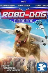 Robo Dog Airborne โรโบ หมาบินได้ 2017