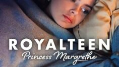 Royalteen Princess Margrethe รอยัลทีน 2023