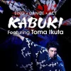SING DANCE ACT KABUKI FEATURING TOMA IKUTA 2022 ซับไทย