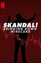 SKANDAL BRINGING DOWN WIRECARD 2022 ซับไทย