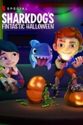 Sharkdogs Fintastic Halloween ชาร์คด็อกกับฮาโลวีนมหัศจรรย์ 2021