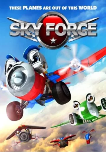 Sky Force สกายฟอร์ซ ยอดฮีโร่เจ้าเวหา 2012 ซับไทย