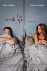 THE BREAK UP เตียงหัก แต่รักไม่เลิก 2006