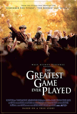 The-Greatest-Game-Ever-Played-เกมยิ่งใหญ่-ชัยชนะเหนือความฝัน-(2005)